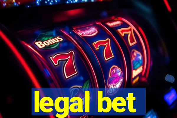 legal bet